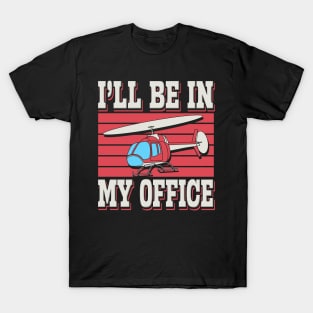 I'll Be In My Office T-Shirt